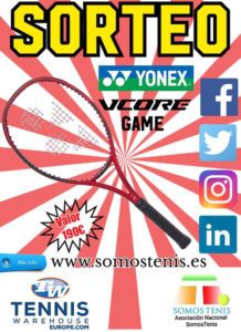 sorteo de una raqueta de tenis yonex vcore game