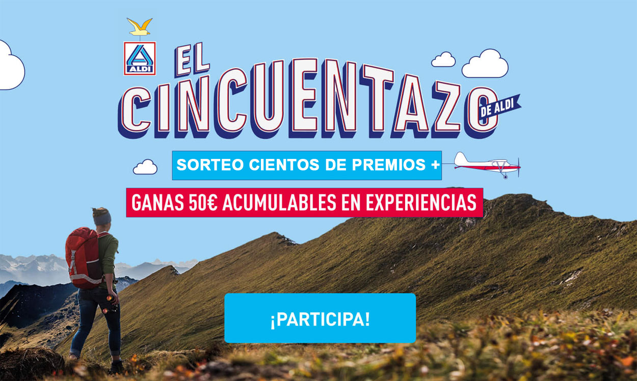 sorteo aldi cincuentazo premios y experiencias regalo